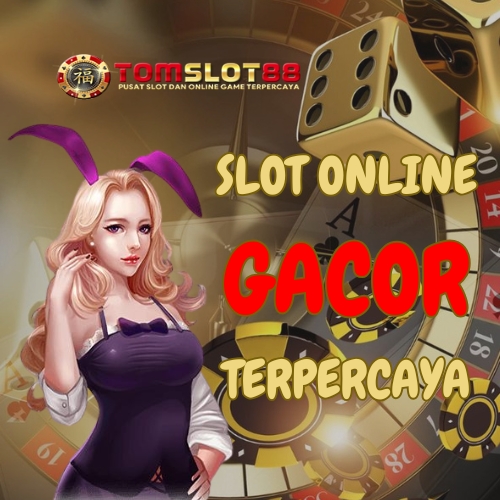 Tomslot88 $ Situs Judi Slot Online Link Terpercaya Gacor slot88